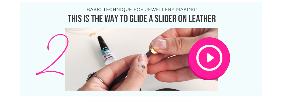 this is the way to glide a slider on leather